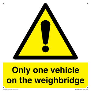 Only one vehicle on weighbridge